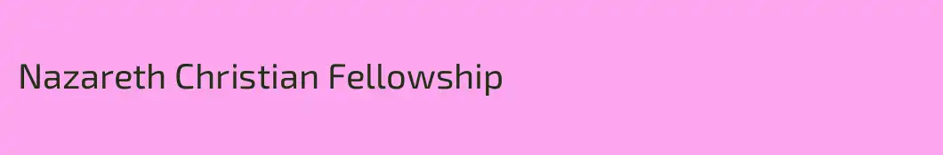 Nazareth Christian Fellowship